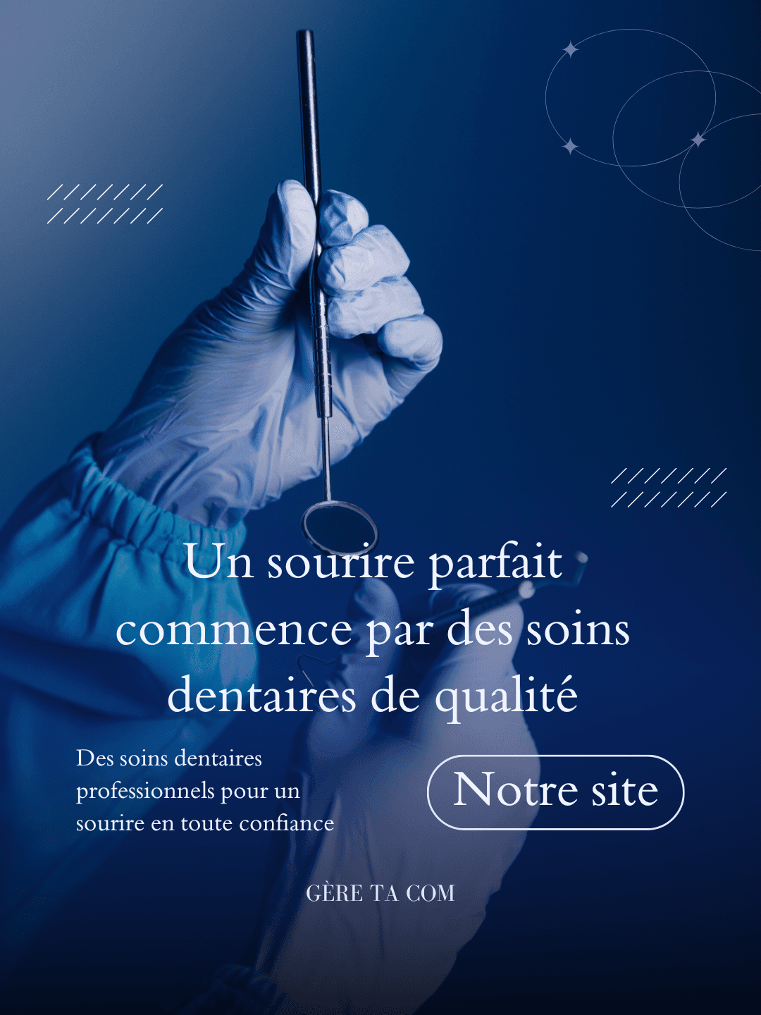 Visuel pour un cabinet dentaire : « Un sourire parfait commence par des soins de qualité »